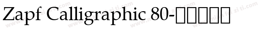 Zapf Calligraphic 80字体转换